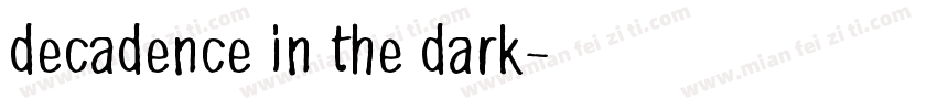 decadence in the dark字体转换